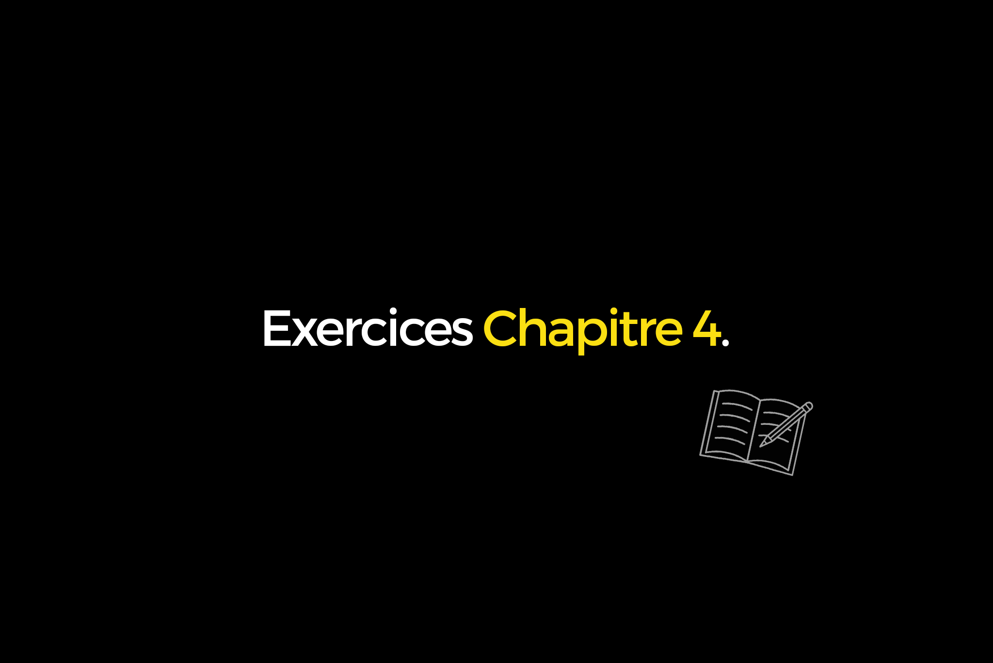 Chapitre 4